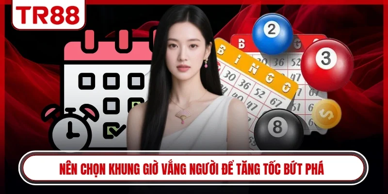 Nên chọn khung giờ vắng người để tăng tốc bứt phá