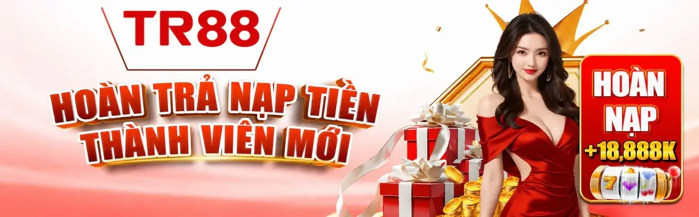 TR88 hoàn trả hấp dẫn